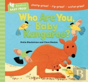 Barefoot Baby-Proof: Who Are You, Baby Kangaroo?