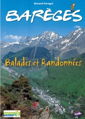 Barèges ; Spécial Balades Et Randonnées