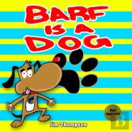 Barf Is A Dog