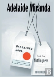 Bargained Soul, Book One