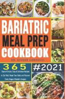 Bariatric  Meal Prep Cookbook #2021