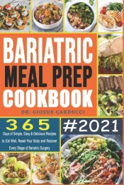 Bariatric  Meal Prep Cookbook #2021