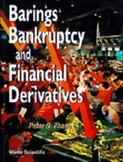 Barings Bankruptcy And Financial Derivatives