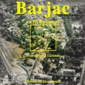 Barjac Au Fil Du Temps