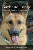 Bark And Lunge