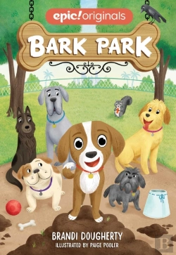 Bertrand.pt - Bark Park (Bark Park Book 1)