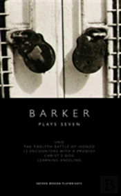 Barker: Plays Seven