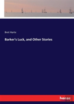 Bertrand.pt - Barker'S Luck, And Other Stories