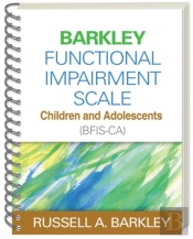 Barkley Functional Impairment Scale--Children And Adolescents (Bfis-Ca), (Wire-Bound Paperback)