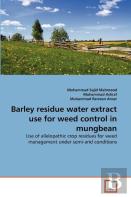 Barley Residue Water Extract Use For Weed Control In Mungbean