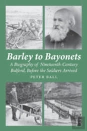 Barley To Bayonets