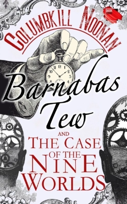 Bertrand.pt - Barnabas Tew And The Case Of The Nine Worlds