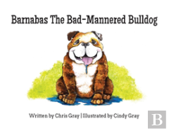Barnabas The Bad-Mannered Bulldog