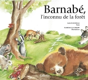 Barnabé, L'Inconnu De La Forêt