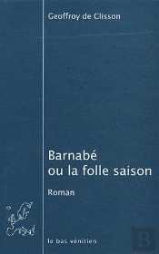 Barnabé Ou La Folle Saison