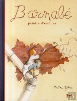 Bertrand.pt - Barnabé ; Peintre D'Ombres