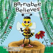 Barnabee Believes (In Himself)