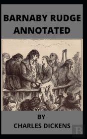 Barnaby Rudge Annotated