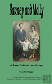 Barney And Molly - A True Dublin Love Story