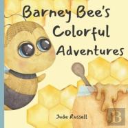 Barney Bee'S Colorful Adventure