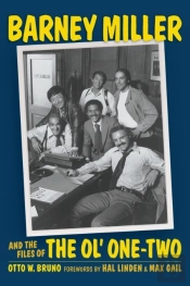 Barney Miller And The Files Of The Ol' One-Two (Hardback)