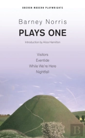 Barney Norris: Plays One