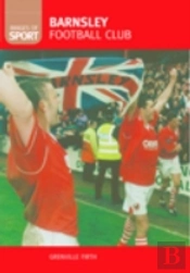 Barnsley Football Club: Images Of Sport