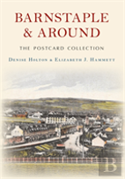 Barnstaple And Around The Postcard Collection
