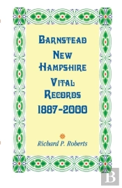 Barnstead, New Hampshire Vital Records, 1887-2000