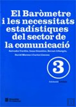 Bertrand.pt - Baròmetre I Les Necessitats Estadístiques Del Sector De La Comunicació/El