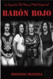 Baron Rojo Leyenda Del Heavy Metal Español