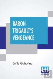Baron Trigault'S Vengeance