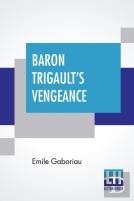 Baron Trigault'S Vengeance