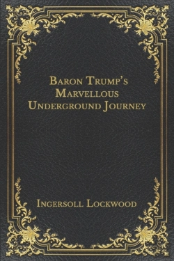 Bertrand.pt - Baron Trump'S Marvellous Underground Journey