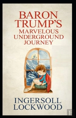Bertrand.pt - Baron Trump'S Marvellous Underground Journey