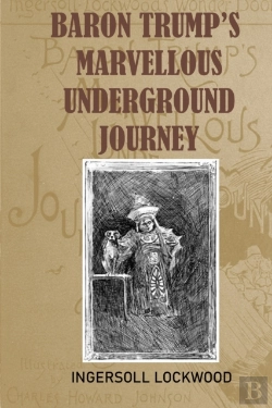 Bertrand.pt - Baron Trump'S Marvellous Underground Journey