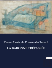 Baronne Trepassee - .