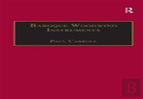 Baroque Woodwind Instruments