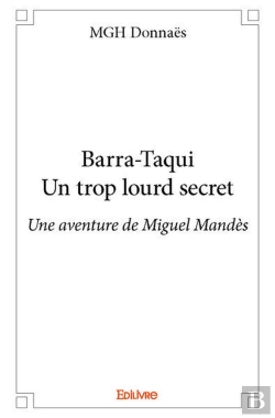 Bertrand.pt - Barra-Taqui - Un Trop Lourd Secret