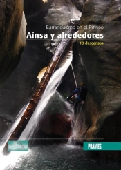 Barranquismo En El Pirineo