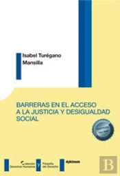 Barreras En El Acceso A La Justicia Y Desigualdad Social