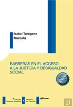 Bertrand.pt - Barreras En El Acceso A La Justicia Y Desigualdad Social