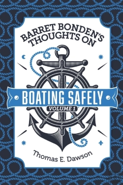 Bertrand.pt - Barret Bonden'S Thoughts On Boating Safely