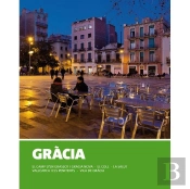 Barri A Barri. Gràcia