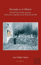 Barricadas En El Albaicín