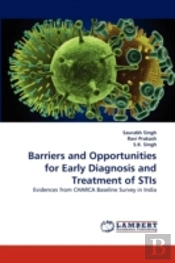 Barriers And Opportunities For Early Diagnosis And Treatment Of Stis