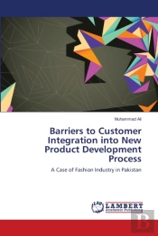 Barriers To Customer Integration Into New Product Development Process