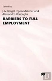 Barriers To Full Employment