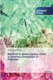 Barriers To Green Supply Chain In Pharma Companies In Pakistan