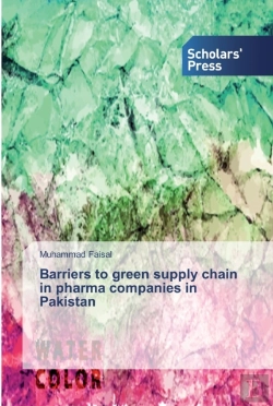 Bertrand.pt - Barriers To Green Supply Chain In Pharma Companies In Pakistan